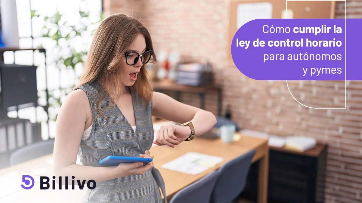 Portada del artículo: Cómo cumplir la ley de control horario para autónomos y pymes